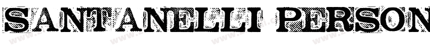 Santanelli PERSONAL字体转换